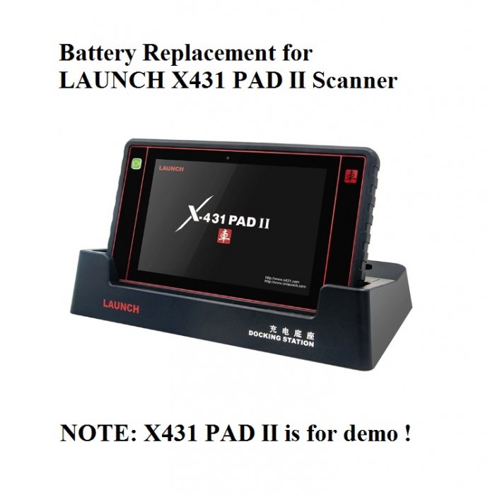 Battery Replacement for LAUNCH X431 PAD II PAD2 Scan ToolLAUNCHX431